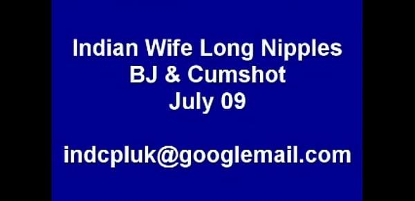  Indian Wife Long Nipples BJ Cumshot